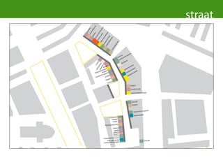 straat




                                             rau



                                             n
                                           er
                                        bu



                                        alo
                                       eli
                                      nd



                          e t eidss
                                   juw

                                    ze




                                  el
                                  ie
                                uit




                                 o
                               nh



                               nk
                              ler


                              ok
                           oo



                           wi
                           ga




                            i
             nd t tha
                       en
                      sch




                        u
                      ais




                    rea
                   em
                   th



                 ran
                bu
               blo




                u
              au




            rea
          res
           ze



        bu
       uit



      nd
    ze
uit
                                                                      s
                                                                   an
                                                       a         pa
                                                   rec ant s
                                                ho        r
                                                      tau
                                                  res
                                                               rij
                                                           kke




                oo ode
                                                       dru




             juw shop
                                                                         el




                      m
                                                                     ink




                     er
                                e
                         mod




                 eli
                                                              rk etw       kel
                              el                           pa
                            k                                          win




             tat
                       win r                                        by          el
                  men kappe                                       b         ink
             bloe                ns                          ho         nw
                          japa                                       pe
                     rant           k                            lam
             re stau         a ntie
                                   per
                              kap
                                       ca
                                  hore
                                                                      kapper
                                                                      kindermode
                                                                        woonwinkel design



                                                                          eetcafe
                                                                          kapper


                                                                                        iatisch
                                                                           restaurant az
                                                                            bekerwinkel
                                   restaurant
                                       kapper
                                        mode
                            kledingreperatie
                                      horeca
                                       mode
                                      galerie
                                      kapper
                                       horeca
                          restaurant koreaans
                               new age winkel                                              eetcafe
                          restaurant koreaans

                                                                                                         49
 