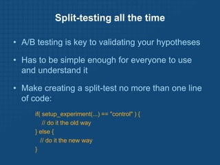 Continuous Deployment PrinciplesHave every problem onceStop the line when anything failsFast response over prevention