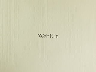 WebKit
 