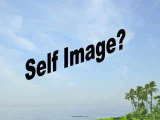 Self Image? 