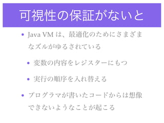 • Java VM



    •

    •

•
 