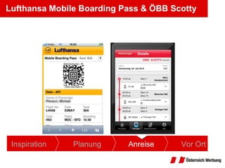 Lufthansa Mobile Boarding Pass & ÖBB Scotty Inspiration Planung Anreise Vor Ort 