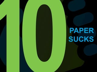01PAPER SUCKS