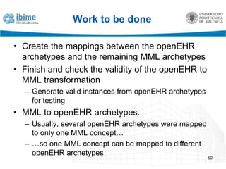 Different granularity47Join or split fields on the mapping process……but also, suggest improvements to current openEHR archetypes!