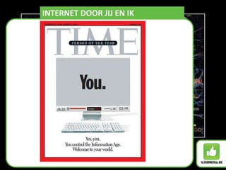 INTERNET DOOR JIJ EN IK