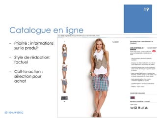 Call-to-action : transversal ou horizontalCommercial201104 JW ISFSC18Priorité : promotion des services