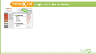 Usage : dynamiser un cluster
 