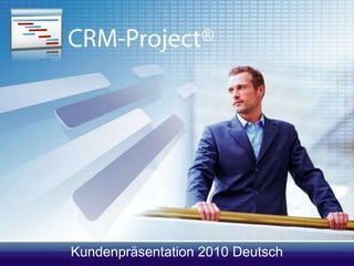 Kundenpräsentation 2010 Deutsch 