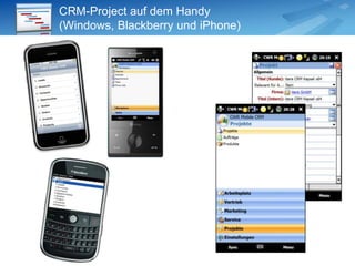 Controlling & Auswertung Plan versus ISTBeispiel Projektsicht im CRMDirekter Vergleich geplanter und realisierter Werteam Beispiel Personentage Vergleiche auch für Kosten möglich