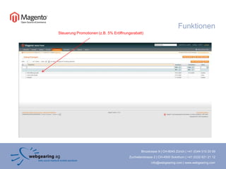 FunktionenSteuerung Promotionen (z.B. 5% Eröffnungsrabatt)