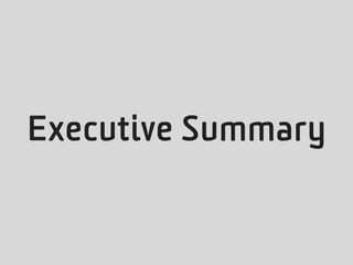 Executive Summary
 