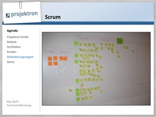 ScrumProjektron GmbHModuleArchitektur KundenAnforderungsmgmt.Demo