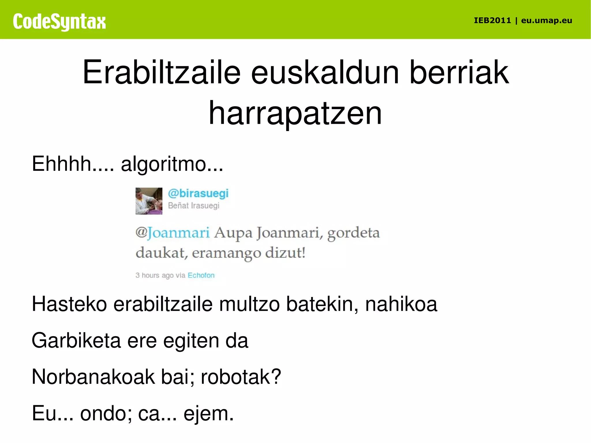 eu.umap.eu. tresna Tuitak jasotzea, denbora errealean 