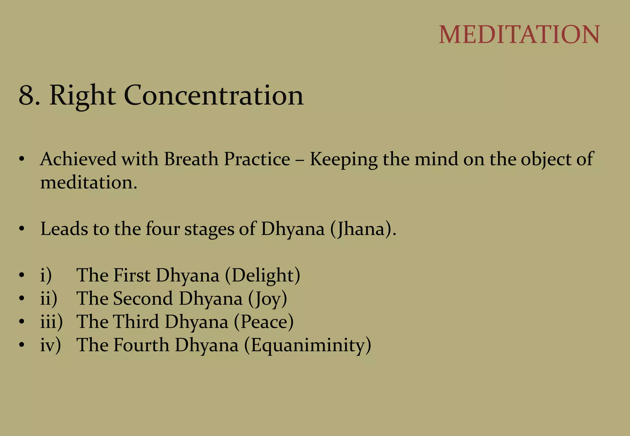 The Noble Eightfold Path