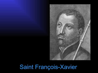 Saint François-Xavier 