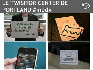 LE TWISITOR CENTER DE
PORTLAND #inpdx
 