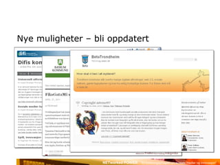 Nye muligheter – bli oppdatert 