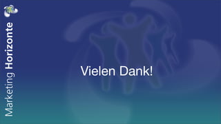 Vielen Dank!
 