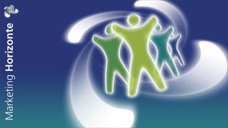 Marketing Horizonte 2011 Präsentation Juni