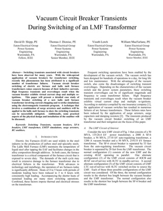 Transformer Switching Program Example Transformer Failure Due to Circuit Breaker Induced Switching Transients ...