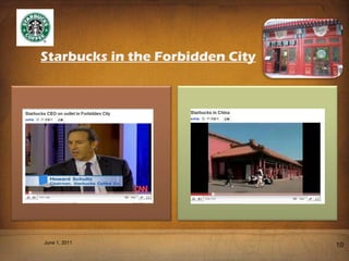 Starbucks in the Forbidden City June 1, 2011 