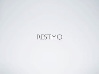 RESTMQ
 