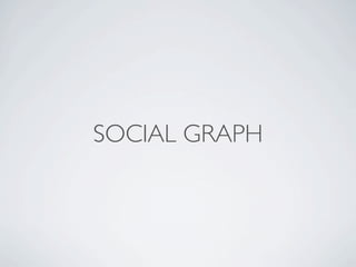 SOCIAL GRAPH
 