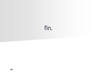 fin.




16
 
