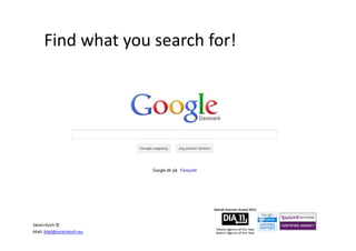 Find what you search for!  




                1
 