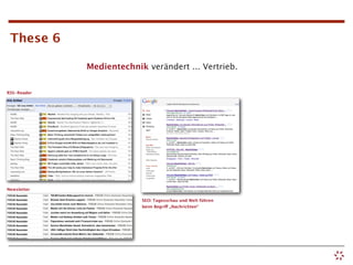 These 6

             Medientechnik verändert ... Vertrieb.


RSS-Reader




Newsletter

                          SEO: Tagesschau und Welt führen
                          beim Begriff „Nachrichten“
 