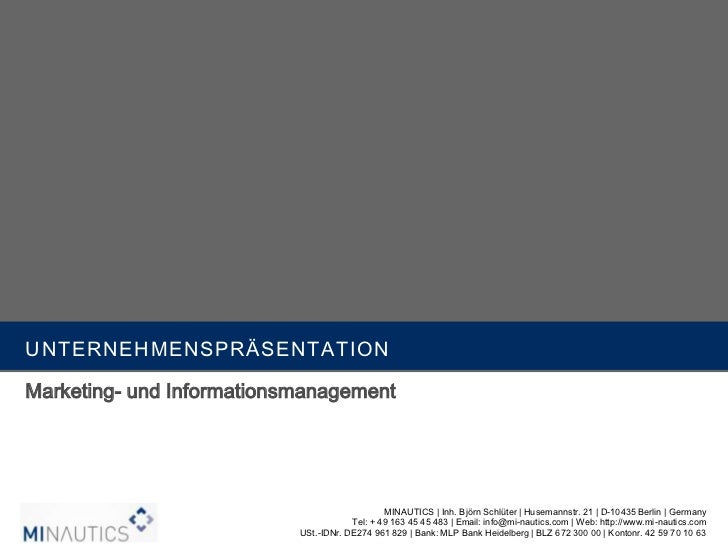 Unternehmensprasentation Minautics Stand 20110727