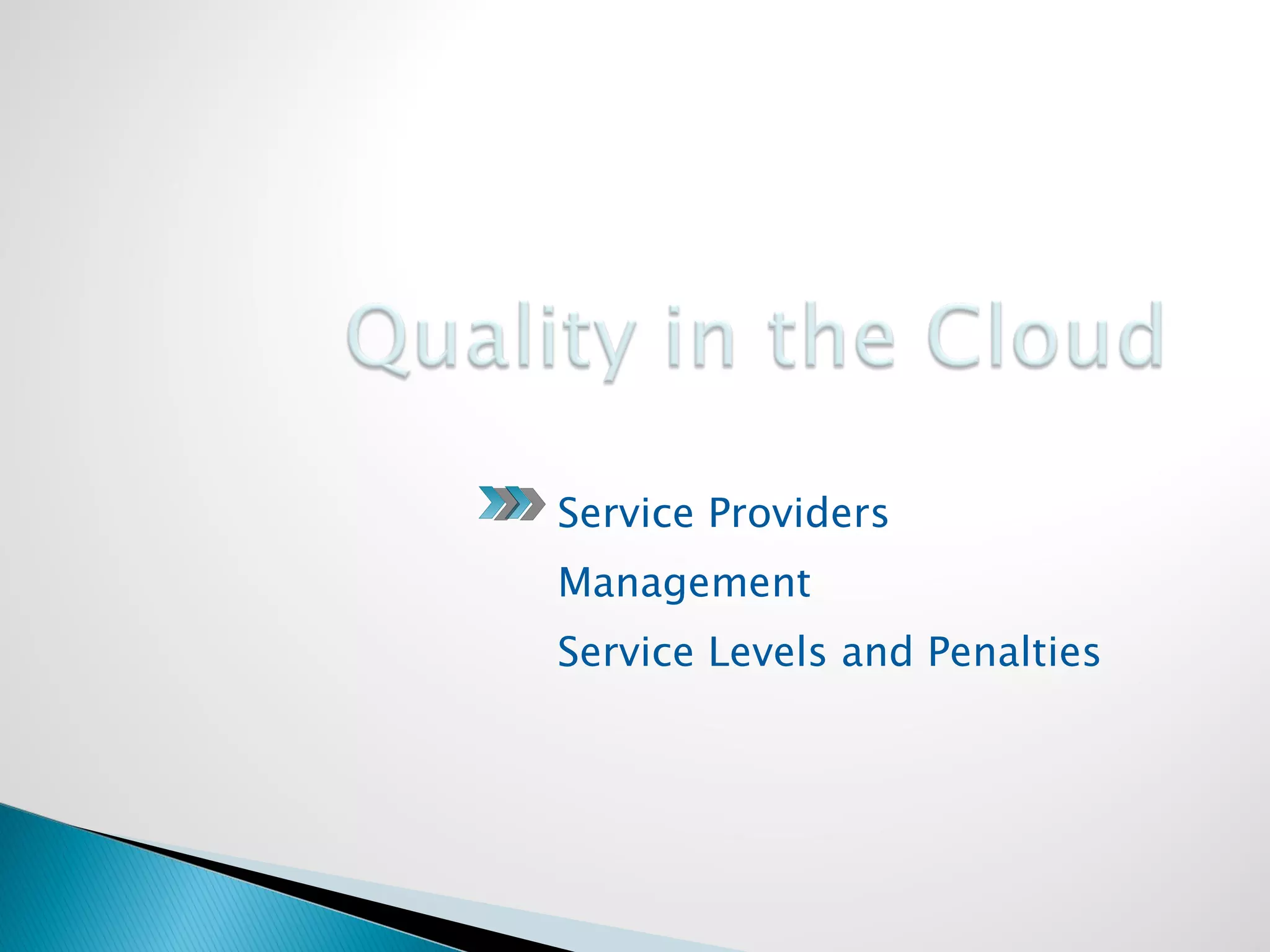 Service Providers Management Service Levels and Penalties 