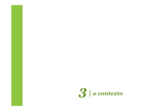 3 | o contexto