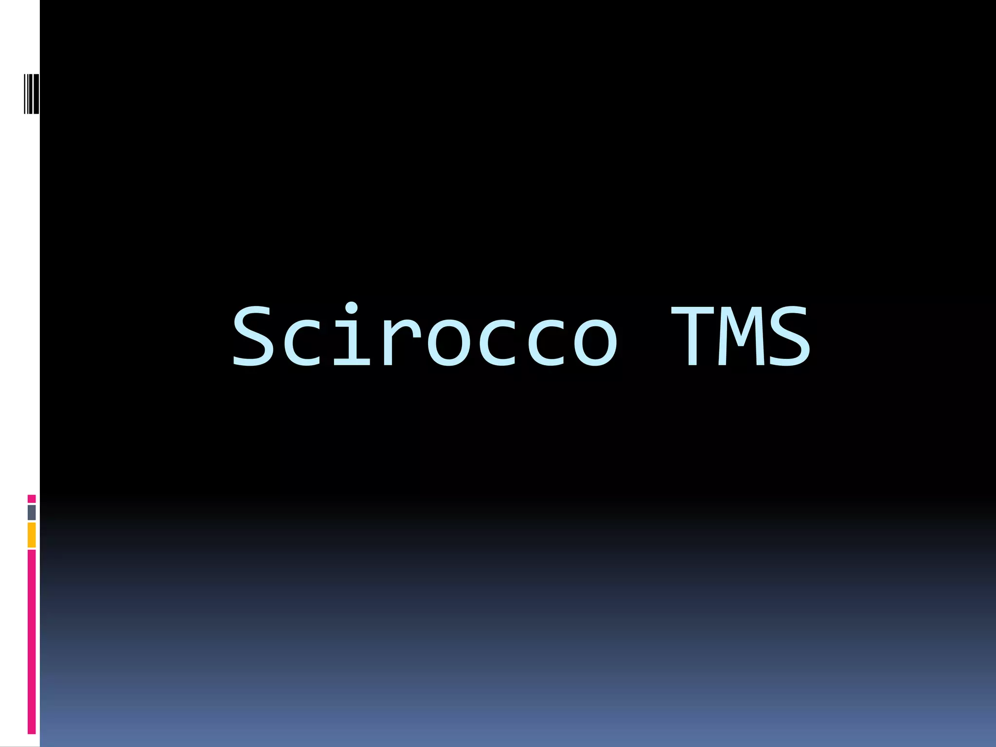 SciroccoTMS