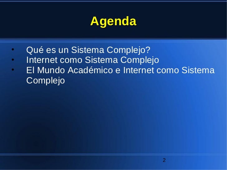 2011 08 15 ponencia como sistema complejo