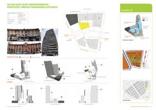Rua Cásper Líbero

Volumetria proposta
Rua Cásper
Líbero
G= 60m
Rua Washington Luís
G= 30m
PERSPECTIVAS
QUADRA 26
Rua do Triunfo
Rua do Triunfo
Rua dos Timbiras
Rua Washington Luís
Rua do Triunfo
Rua dos Timbiras
Rua CásperLíbero
VISTAS
Áreas a renovar
0004.00
0003.00
0002.00
0001.00
0104.00
0014.00
0
1
0
3
.
0
0
0012.00
0005.00
000
0.0
1
0013.00
0105.00
R Washington Luís
!
(
26
Contexto geral
DADOS QUADRA - (PROPOSTA)
uso residencial+não
residencial
CA 4,0 n.res / 6,0 res
estacionamento 1 nível subterrâneo
área construida 9.600m2
área livre 474m2



 














Rua do Triunfo
Edificação a manter
Edificação tombada
ARTICULAÇÃO ENTRE EMPREENDIMENTOS
PROPOSTOS E IMÓVEIS PRESERVADOS/EXISTENTES
Comercial
Gabarito
G
(
J
Área permeável
Área livre
Nova
edificação
Acesso
veículo
Acesso
pedestre
R
u
a
C
á
sp
e
r
L
íb
e
ro
Rua Washington Luís
Rua do Triunfo
G= 30m
Rua dos Timbiras
G= 30m
Rua dos Timbiras
R
u
a
d
o
T
r
i
u
n
f
o
Rua Washington Luís
Intervenção
Parcial
Renovar
Quadra
Manter
Uso Público
Serviços
Subproduto 5.1: PUE Consolidado Desenvolvimento Urbano: Preservação  +
 