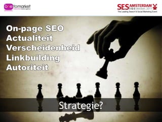Strategie? 