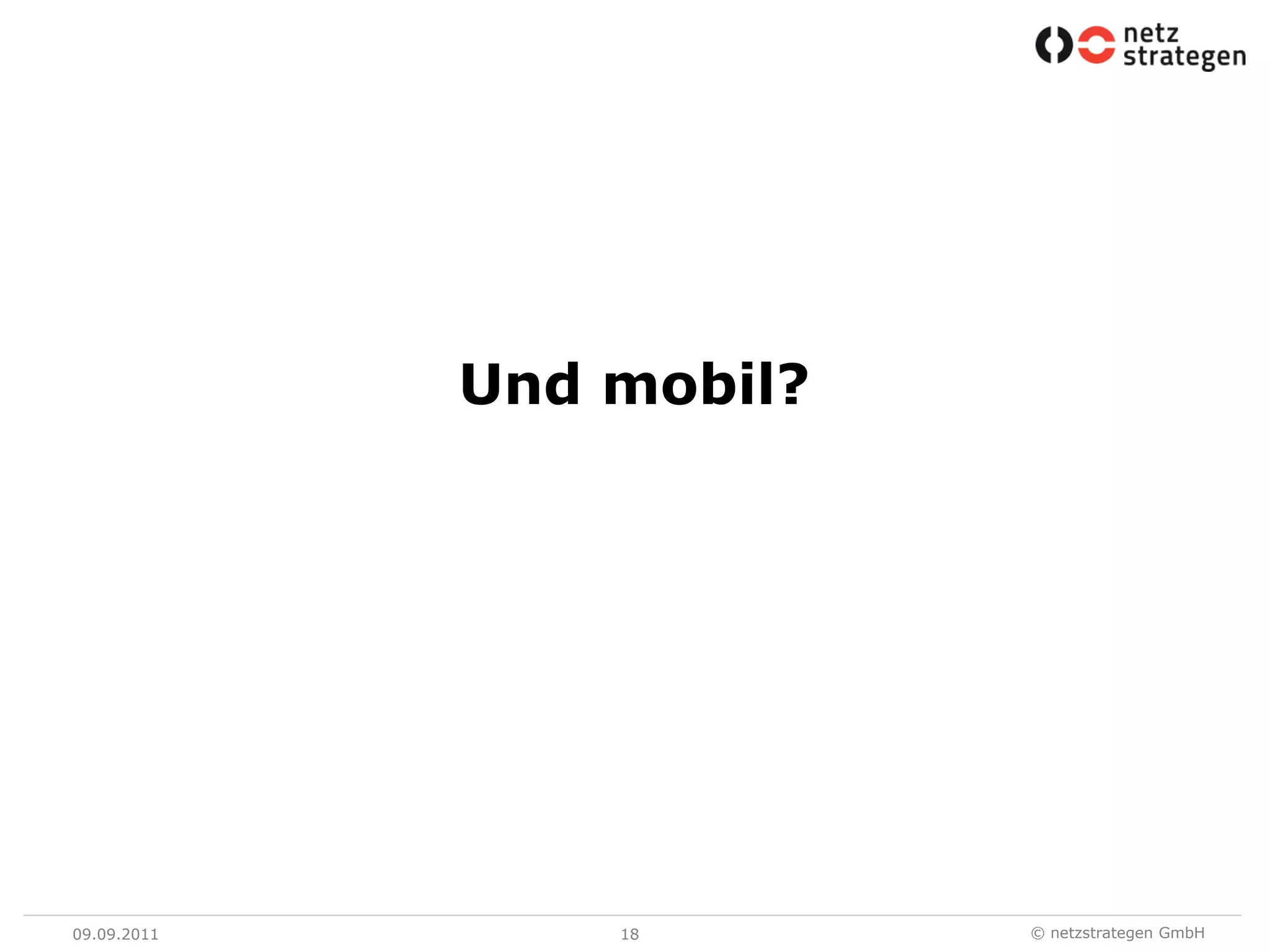 09.09.1118Und mobil?
