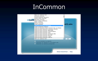 InCommon
 