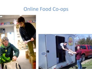 Online Food Co-ops
 