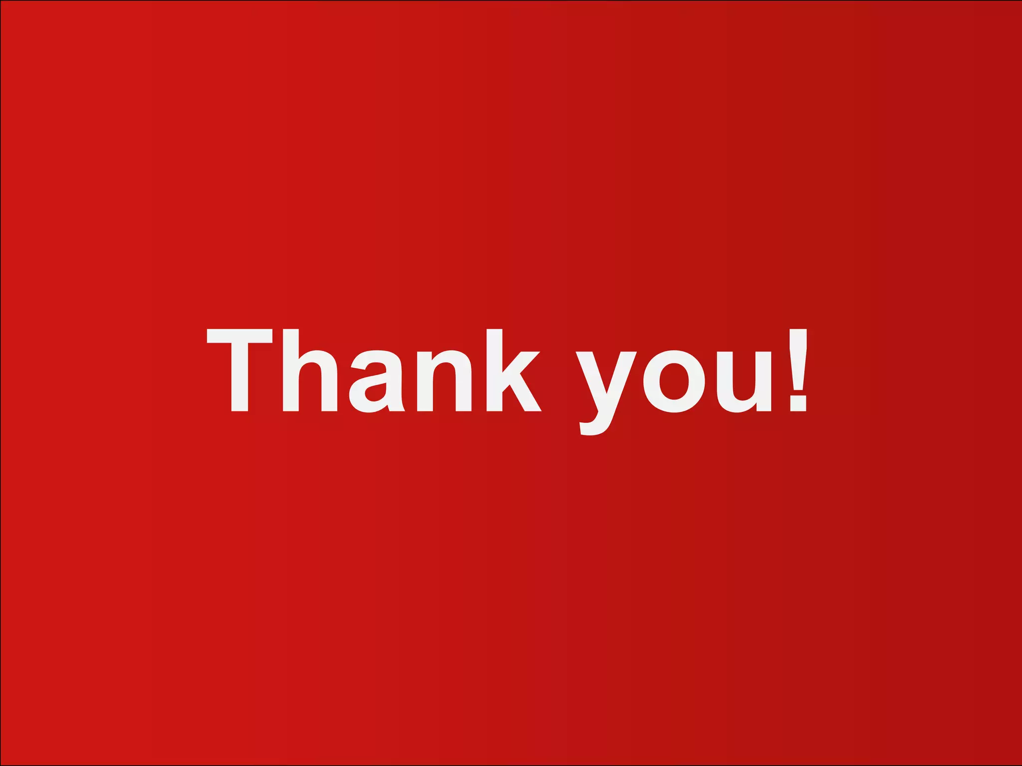 Always respond within 24 hours