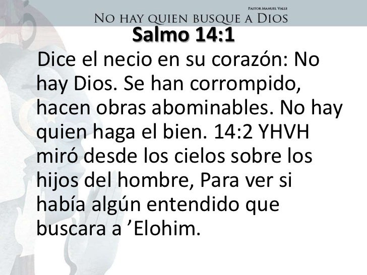 No hay quien busque a Dios