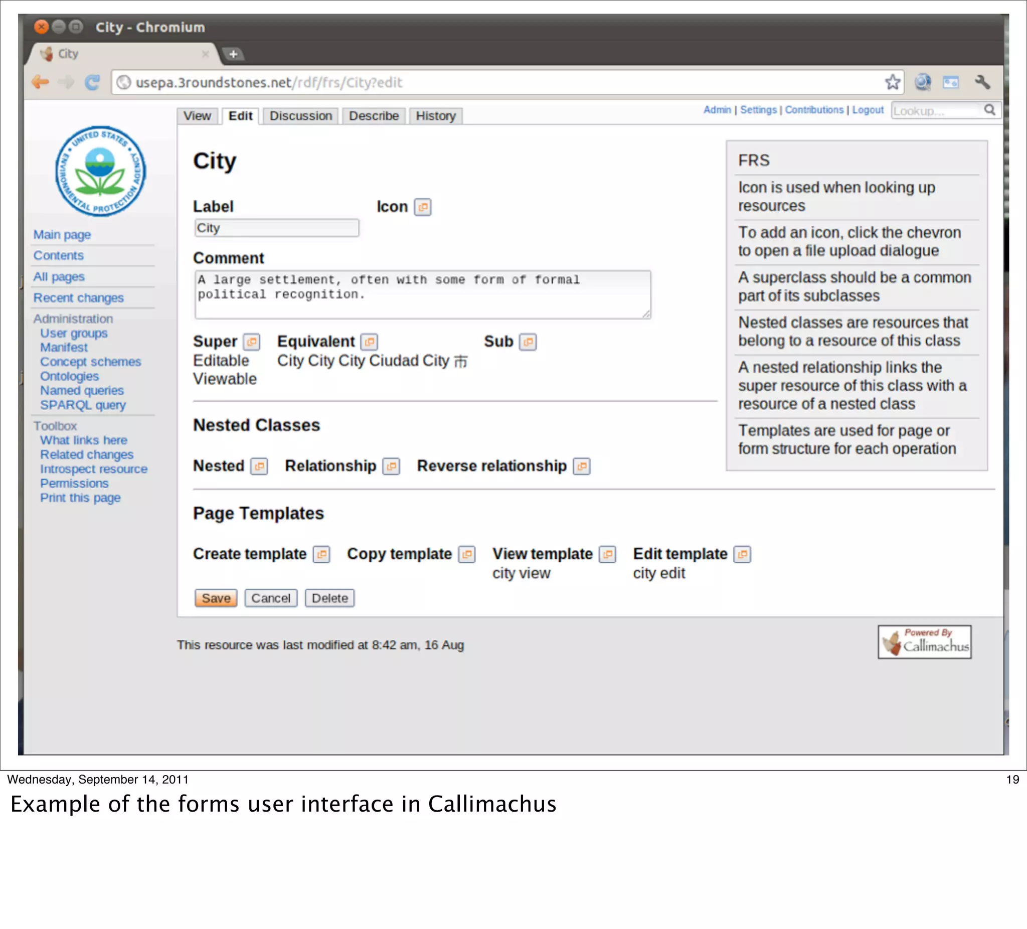Wednesday, September 14, 2011                        19

Example of the forms user interface in Callimachus
 