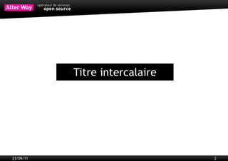 Qui suis-je ?
           Jean-Marc Fontaine
           Consultant pour Alter Way Consulting
           Président de l'AFUP (Association Française des Utilisateurs de PHP)
           Auteur du blog Industrialisation-PHP.com
           Co-auteur du livre blanc « Industrialisation PHP »




23/09/11                                                                         2
 