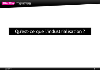 Mise en œuvre
           Pas de solution miracle valable pour tous
           Les outils sont nombreux et dissociés
           Il faut du temps pour les mettre en place et les entretenir
           Un accompagnement est souvent nécessaire




23/09/11                                                                 8
 