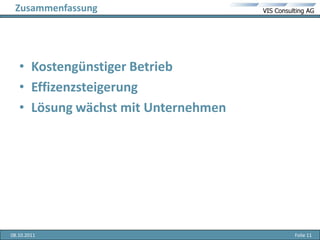 Kostengünstiger BetriebEffizenzsteigerungLösung wächst mit UnternehmenZusammenfassung