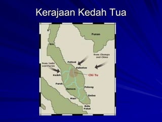 Kerajaan Kedah Tua

 