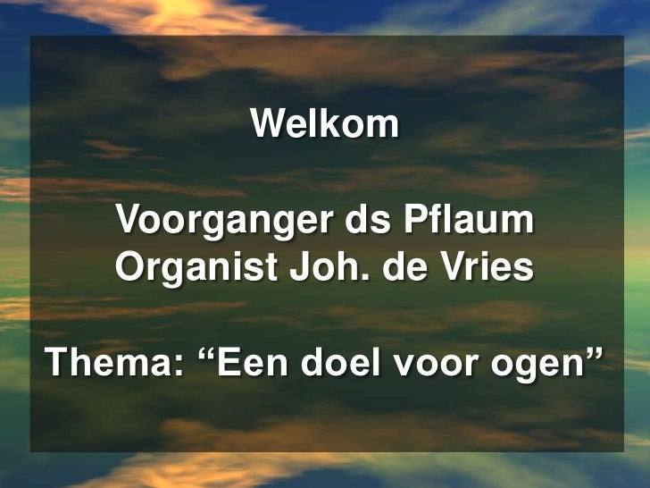 Een doel voor ogen