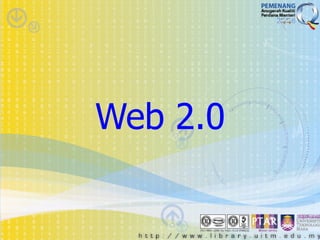 Web 2.0
 