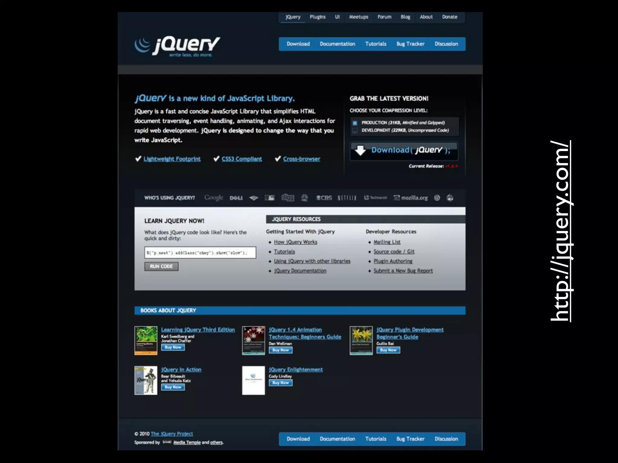http://jquery.com/
 